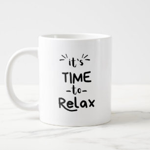 Caneca De Café Grande "Está na hora de relaxar"