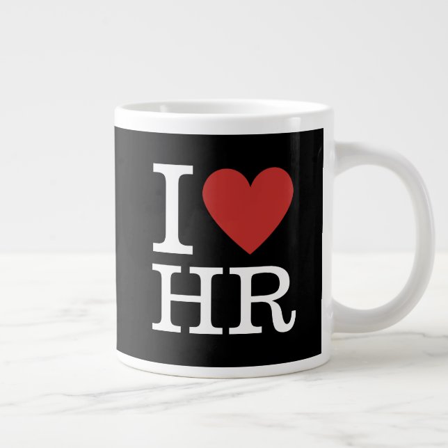 Caneca De Café Grande Eu ❤️ Amo RH Jumbo Mug - Para RH Dept Funcionarios (Direita)