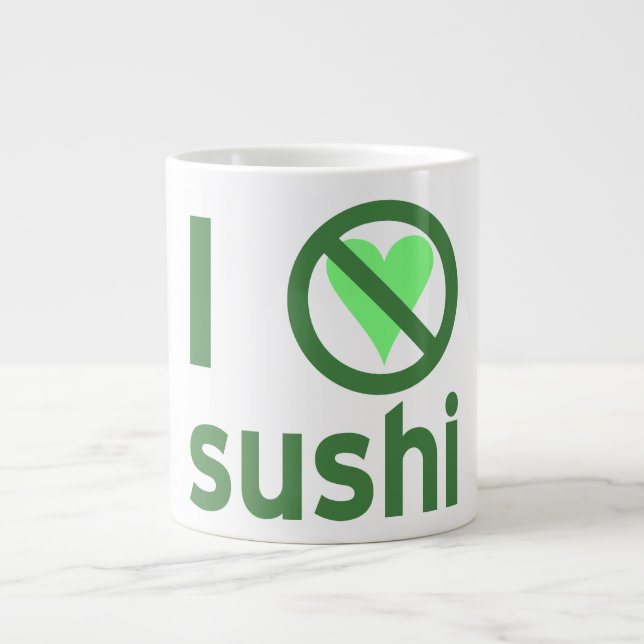 Caneca De Café Grande Eu Odeio Sushi Sem Amor  (Frente)