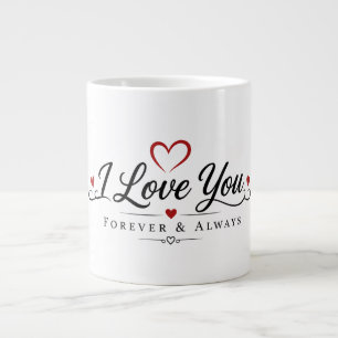 Caneca De Café Grande Eu Te Amo Para Sempre & Sempre