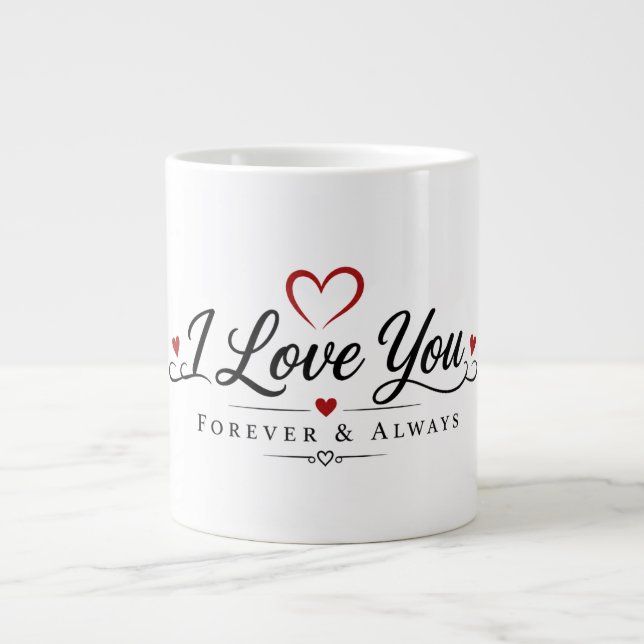Caneca De Café Grande Eu Te Amo Para Sempre & Sempre (Frente)