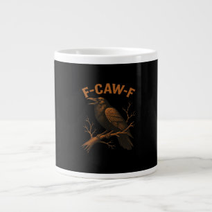 Caneca De Café Grande F-Caw-F Corvo Amante de Corvo Engraçado Humor Páss