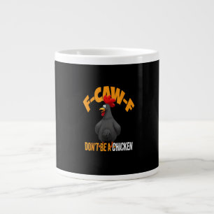 Caneca De Café Grande F-Caw-F Engraçado Não é Uma Galinha F-Caw-F Galo