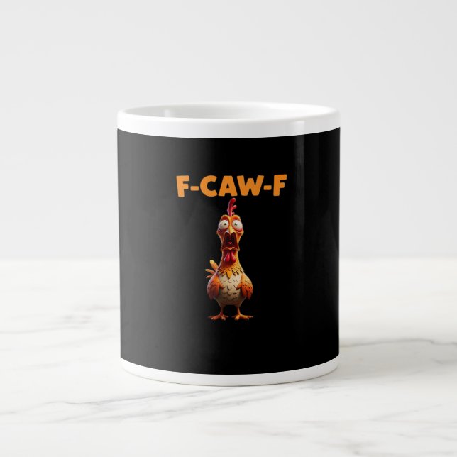 Caneca De Café Grande F-Caw-F Funny Chicken Saying Rooster Meme Sarcasti (Frente)