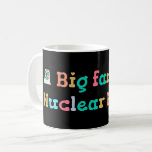 Caneca De Café Grande fã de energia nuclear