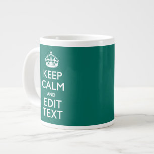 Caneca De Café Grande Fique Calmo E Mantenha Seu Texto Em Turquesa Teal