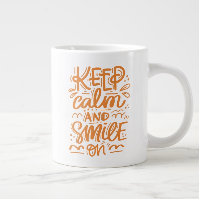 Caneca De Café Grande Fique Calmo E Sorria (Direita)