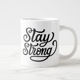 Caneca De Café Grande Fique forte