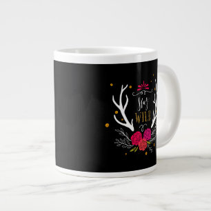Caneca De Café Grande Fique selvagem