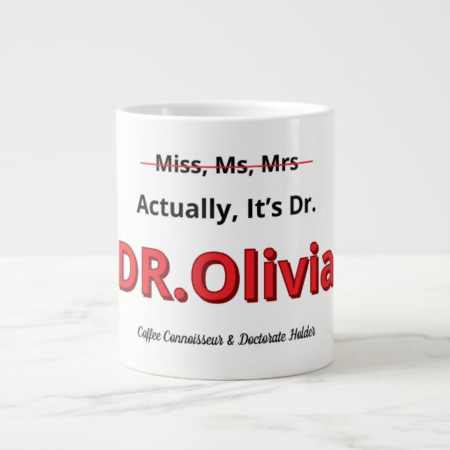 Caneca De Café Grande Formatura de Mãe com PhD Doutorado Engraçado Meta  (Frente)