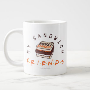 Caneca De Café Grande FRIENDS™   Meu Sanduíche