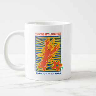 Caneca De Café Grande FRIENDS™ Você É Minha Lagosta Gráfico Vibrante
