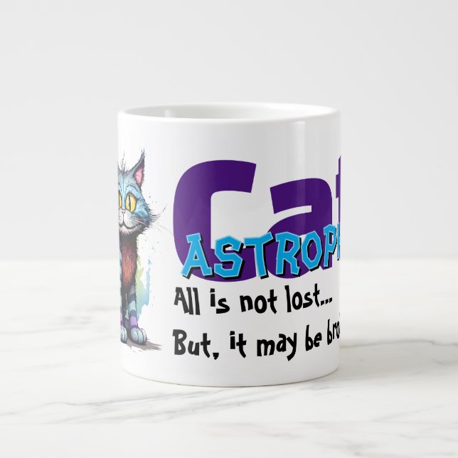 Caneca De Café Grande Funny Cat Mug – CatAstrophe: All is not lost.. (Frente)