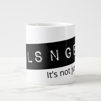 Caneca De Café Grande #GALSNGEAR Mega Mug