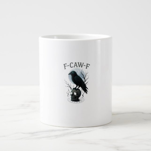 Caneca De Café Grande Gothic Crow F Caw F Raven Skull Halloween Graphic  (Frente)