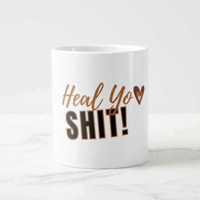 Caneca De Café Grande Heal Yo Sh... (Frente)