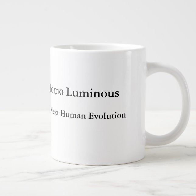 Caneca De Café Grande Homo Luminous The Next Human Evolution Mug Jumbo (Direita)