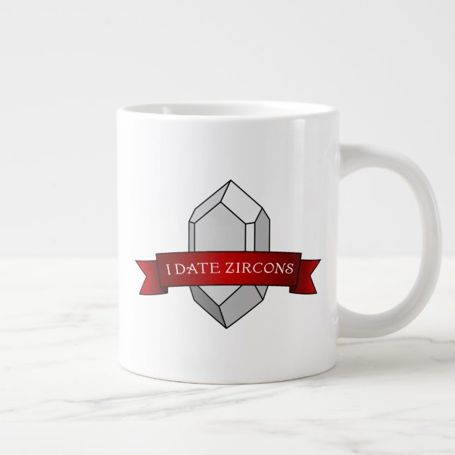 Caneca De Café Grande I Date Zircons- O Cristal Zircon do Geólogo (Direita)