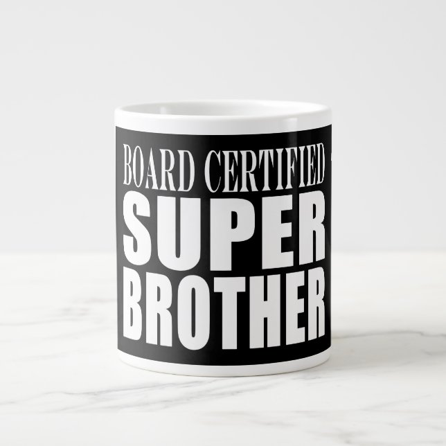 Caneca De Café Grande Irmãos Aniversários : Super-irmão certificado pelo (Frente)