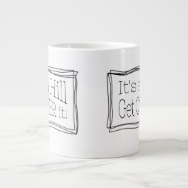 Caneca De Café Grande It’s a hill get over it – Lustiges Zitat für Läufe