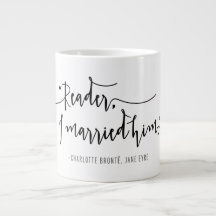 Jane Eyre "Reader, casei com ele."Caneca