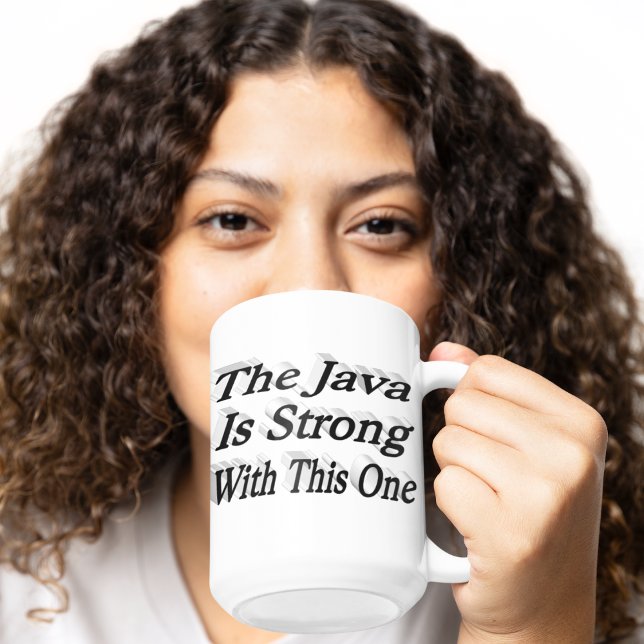 Caneca De Café Grande Java Is Strong — café engraçado citação preto (Criador carregado)