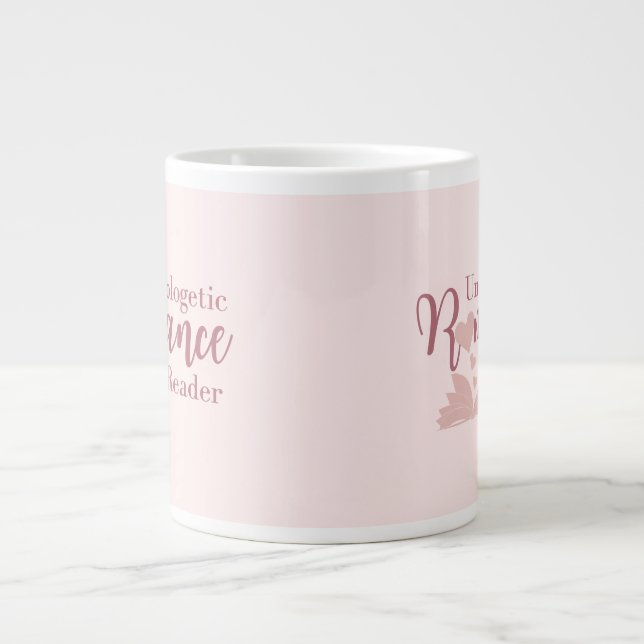 Caneca De Café Grande Leitor Romance Jumbo Mug sem desculpas (Frente)