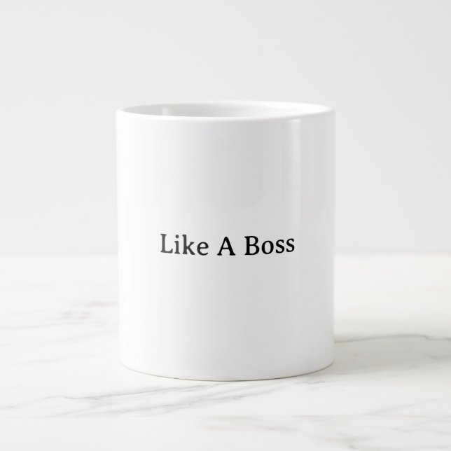 Caneca De Café Grande Like a Boss Coffee Mug  (Frente)