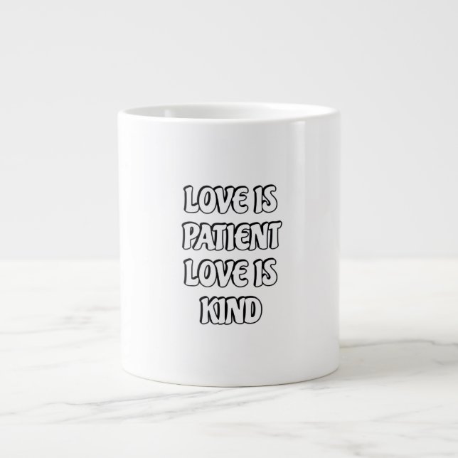 Caneca De Café Grande Love Is Patient Simple Design  (Frente)