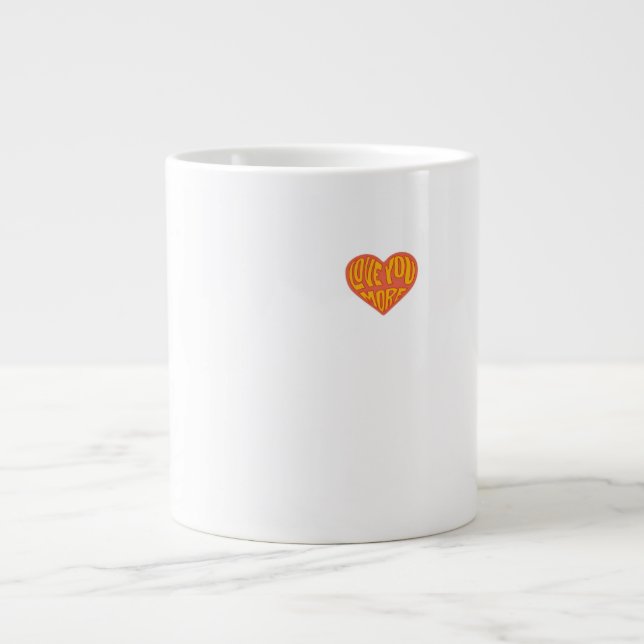 Caneca De Café Grande Love You More Clean Layout Style  (Frente)