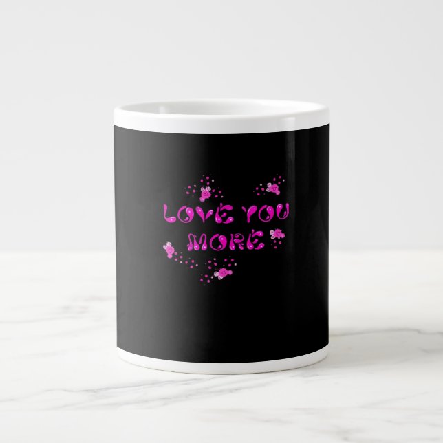 Caneca De Café Grande Love You More Visual Style  (Frente)