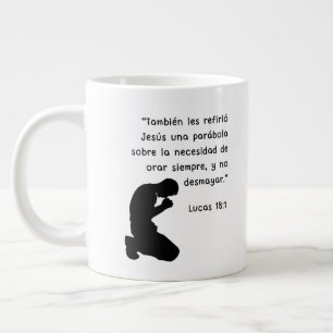 Caneca De Café Grande Lucas 18:1 "También les refirió Jesús una parábola