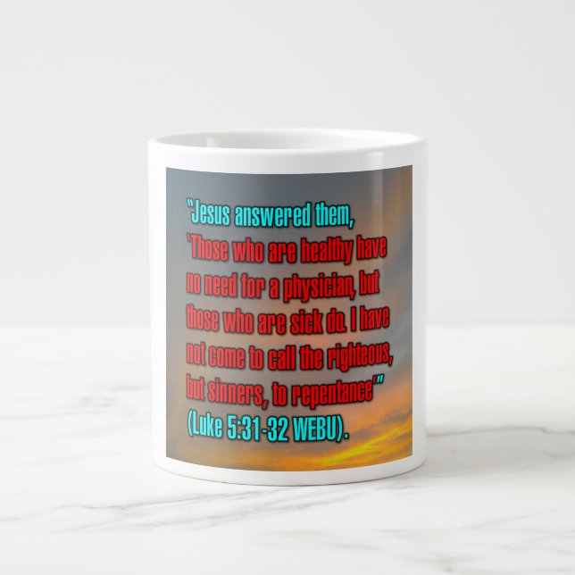 Caneca De Café Grande Lucas 5:31-32 WEBU Mug (Frente)