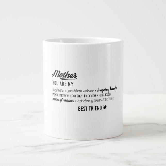 Caneca De Café Grande Mãe Minha Melhor Amiga Confiante (Frente)