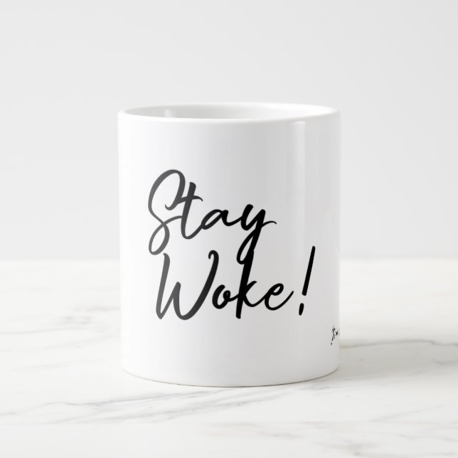 Caneca De Café Grande Mantenha-se acordado! (Frente)