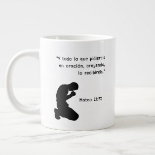 Caneca De Café Grande Mateo 21:22 "Y todo lo que pidiereis en oración, c