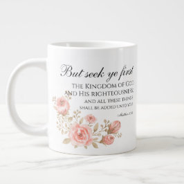 Caneca De Café Grande Matthew 6:33 Procure a primeira escritura floral