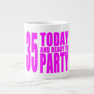 Caneca De Café Grande Meninas 35º aniversário : 35 Hoje e Pronto para
