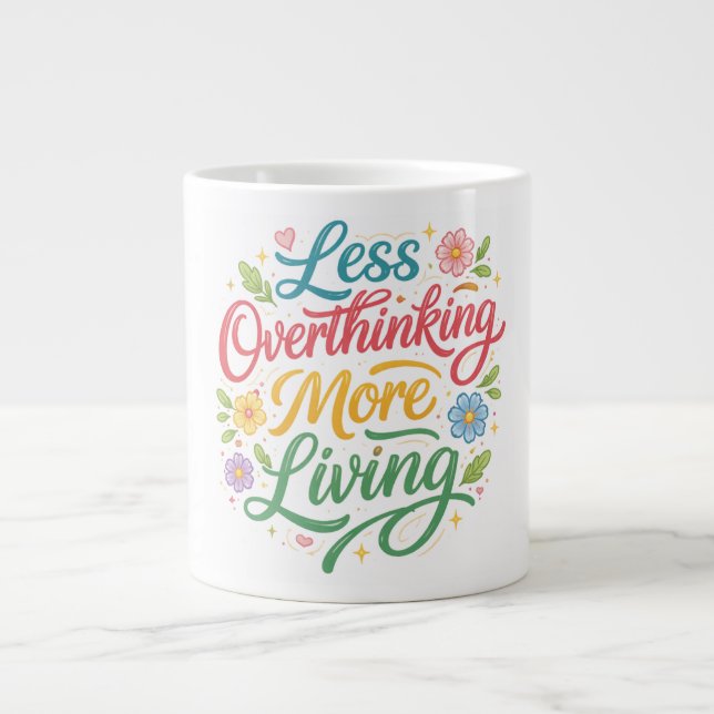 Caneca De Café Grande Menos Pensar, Mais Viver (Frente)