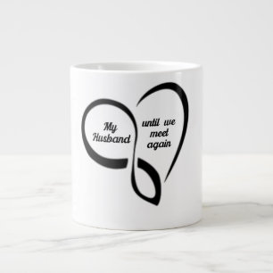 Caneca De Café Grande Meu marido, até nos encontrarmos de novo