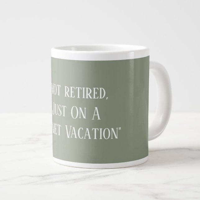 Caneca De Café Grande Modern Sage Green Cute Funny Saying Retirement  (Frente Esquerda)