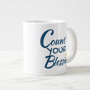 Caneca De Café Grande Mug - café ou chá - Conte suas bençãos