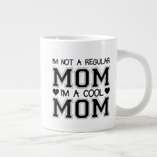 Caneca De Café Grande Não é uma mãe normal, sou uma mãe legal, legal