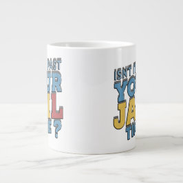 Caneca De Café Grande Não passou do seu tempo de prisão