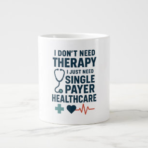 Caneca De Café Grande Não preciso de terapia, preciso de saúde Solteiro