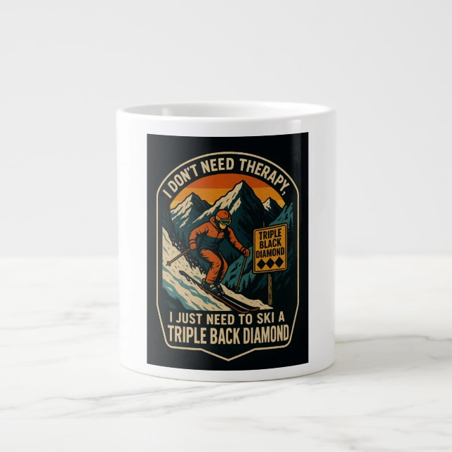 Caneca De Café Grande Não preciso de terapia, preciso esquiar um negro t (Frente)