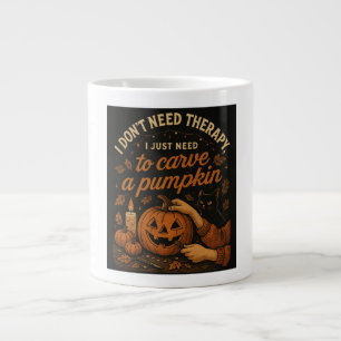 Caneca De Café Grande Não preciso de terapia, só preciso de abóbora-pomb