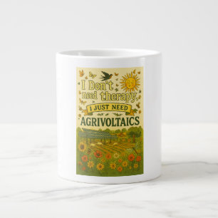 Caneca De Café Grande Não preciso de terapia, só preciso de agrivoltaico