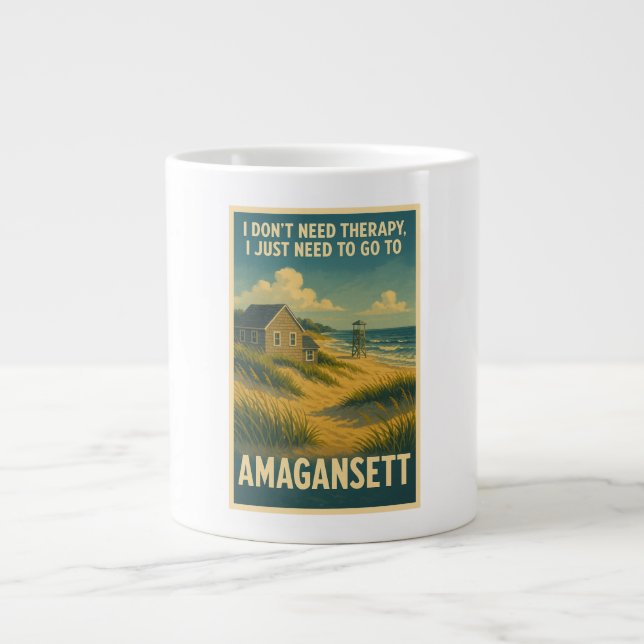 Caneca De Café Grande Não preciso de terapia, só preciso de Amagansett (Frente)