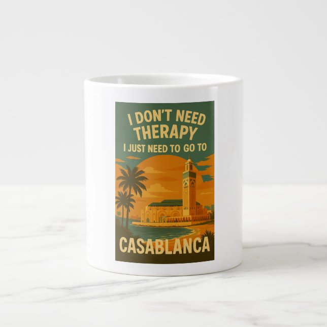 Caneca De Café Grande Não preciso de terapia, só preciso de Casablanca. (Frente)